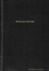 Metaller Kimyası 1956 Baskı Ciltli Kitap
