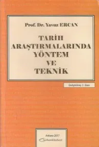 Tarih Araştırmalarında Yöntem ve Teknik