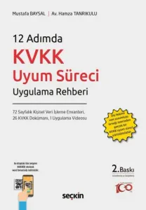 12 Adımda KVKK Uyum Süreci