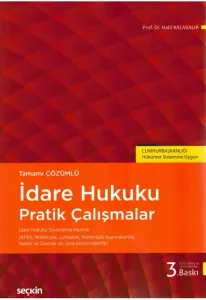İdare Hukuku Pratik Çalışmalar