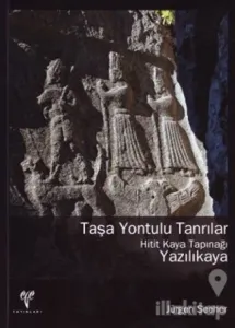Taşa Yontulu Tanrılar