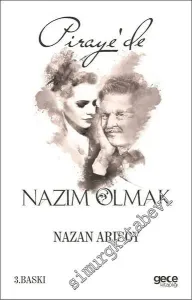 Piraye'de Nazım Olmak -