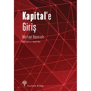 KAPİTAL'E GİRİŞ