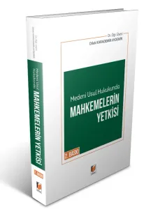 Medeni Usul Hukukunda Mahkemelerin Yetkisi