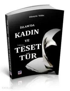 İslam'da Kadın ve Tesettür