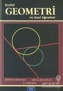 Euclid Geometri ve Özel Öğretimi