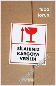 Silahınız Kargoya Verildi -