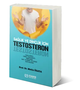 Sağlık ve Dinçlik İçin Testosteron