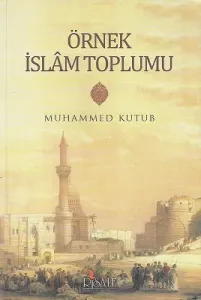 Örnek İslam Toplumu