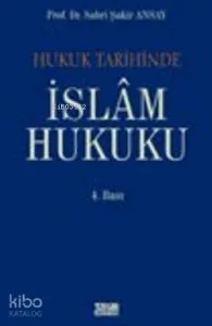 Hukuk Tarihinde| İslam Hukuku
