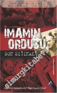 İmamın Ordusu: Son Sığınak -  Dün Haliçte Yaşayan Simonlar Bugün İmamın Ordusu -