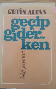 Geçip giderken