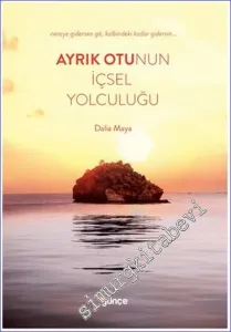Ayrık Otunun İçsel Yolculuğu -         2024