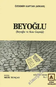 Beyoğlu Kısa Geçmişi -        1988