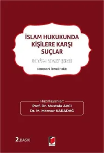 İslam Hukukunda Kişilere Karşı Suçlar