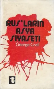 Rusların Asya Siyaseti