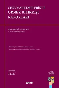 Ceza Mahkemelerinde Örnek Bilirkişi Raporları