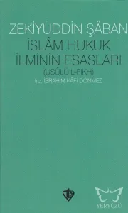 İslam Hukuk İlminin Esasları