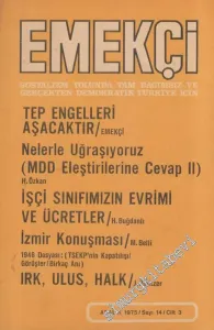 Sosyalizm Yolunda Tam Bağımsız Ve Gerçekten Demokratik Türkiye İçin Emekçi Dergisi - Dosya: Tep Engelleri Aşacaktır / Emekçi - Sayı: 14  3  2  Aralık