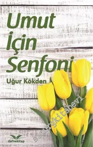 Umut İçin Senfoni -