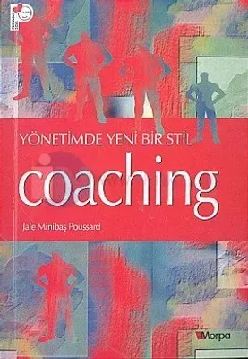Yönetimde Yeni Bir Stil Coaching Jale Minibaş Poussard