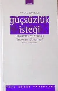 Güçsüzlük İsteği