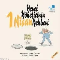 Yerel Yöneticinin 1 Nisan Rehberi