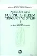 Fususül Hikem ve Tercüme Şerhi Cilt: 1