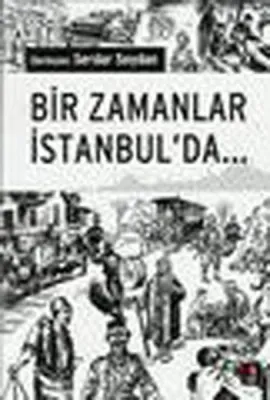 Bir Zamanlar İstanbul'da Serdar Soydan