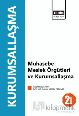 Muhasebe Meslek Örgütleri ve Kurumsallaşma
