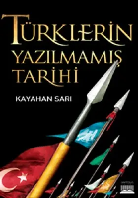 Türklerin Yazılmamış Tarihi