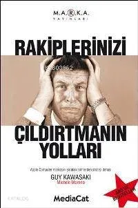 Rakiplerinizi Çıldırtmanın Yolları