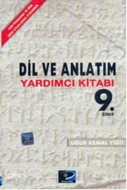 9. Sınıf Dil ve Anlatım Yardımcı Kitabı Uğur Kemal Yiğit