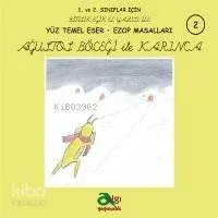 Ağustos Böceği İle Karınca