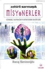 Zehirli Sarmaşık Misyonerler