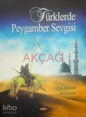 Türklerde Peygamber Sevgisi