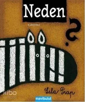 Neden ?