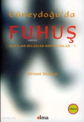 Güneydoğu'da Fuhuş