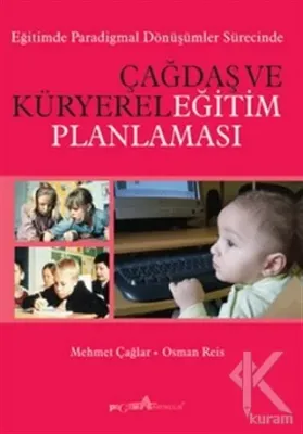 Çağdaş ve Küryerel Eğitim Planlaması