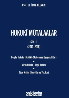 Hukuki Mütalaalar Cilt: II