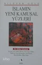 İslamın Yeni Kamusal Yüzleri
