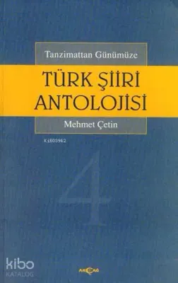 Tanzimattan Günümüze Türk Şiiri Antolojisi 4 Cilt Takım