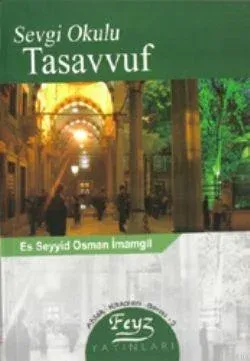 Sevgi Okulu Tasavvuf