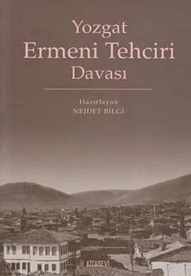 Yozgat Ermeni Tehciri Davası