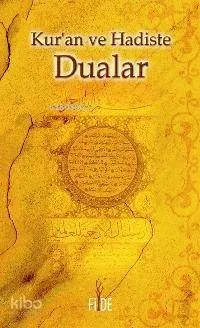Kur'an ve Hadiste Dualar