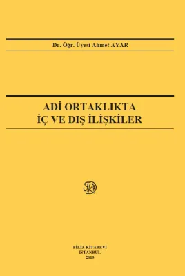 Adi Ortaklıkta İç Ve Dış İlişkiler