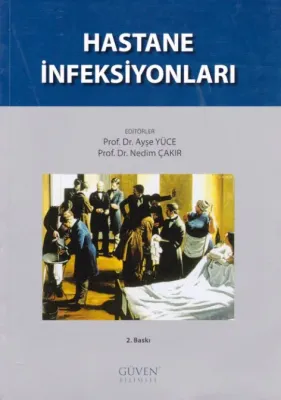 Hastane İnfeksiyonları %10 indirimli Ayşe Yüce