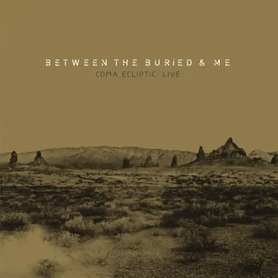 Between The Buried And Me ‎– Coma Ecliptic: Live LP