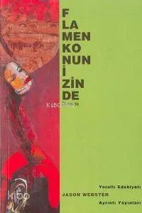 Flamenko'nun İzinde