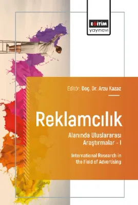 Reklamcılık Alanında Uluslararası Araştırmalar –I